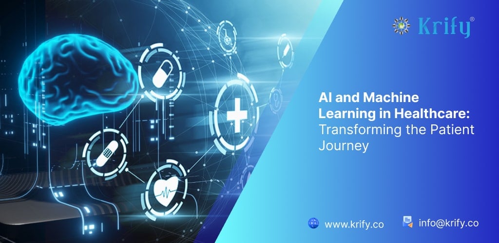 AI and Machine Learning in Healthcare Transforming the Patient Journey