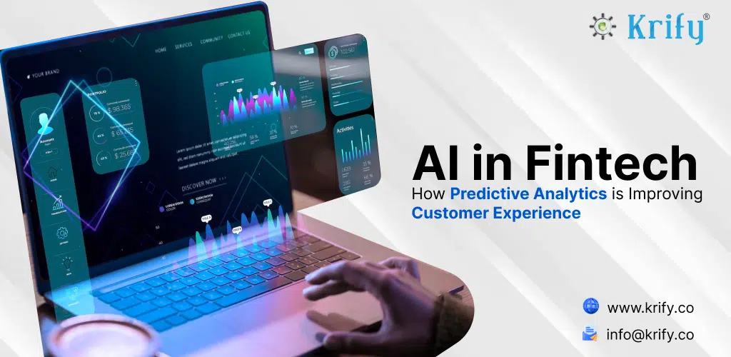 AI in Fintech: How Predictive Analytics is Improving Customer Experience