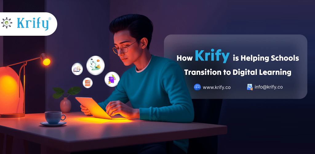 How Krify is Helping Schools Transition to Digital Learning