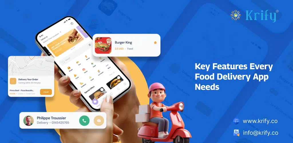 Key Features Every Food Delivery App Needs