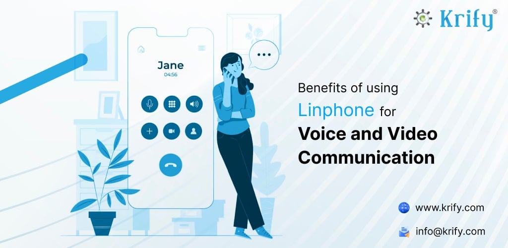 Benefits of Using Linphone for Voice and Video Communication