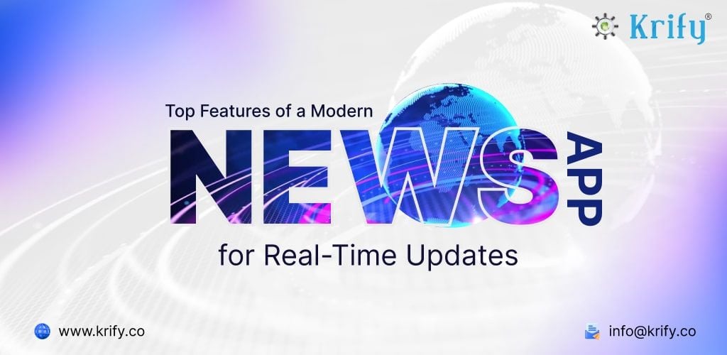 Features of a Modern News App