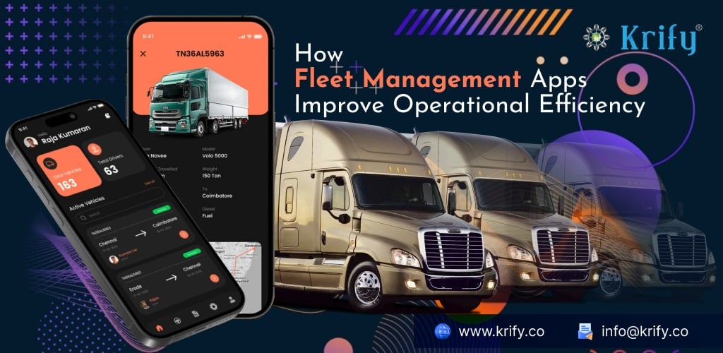 How Fleet Management Apps Improve Operational Efficiency