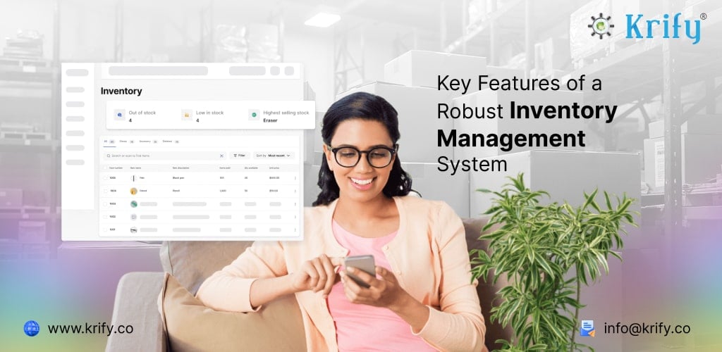 Key Features of a Robust Inventory Management System