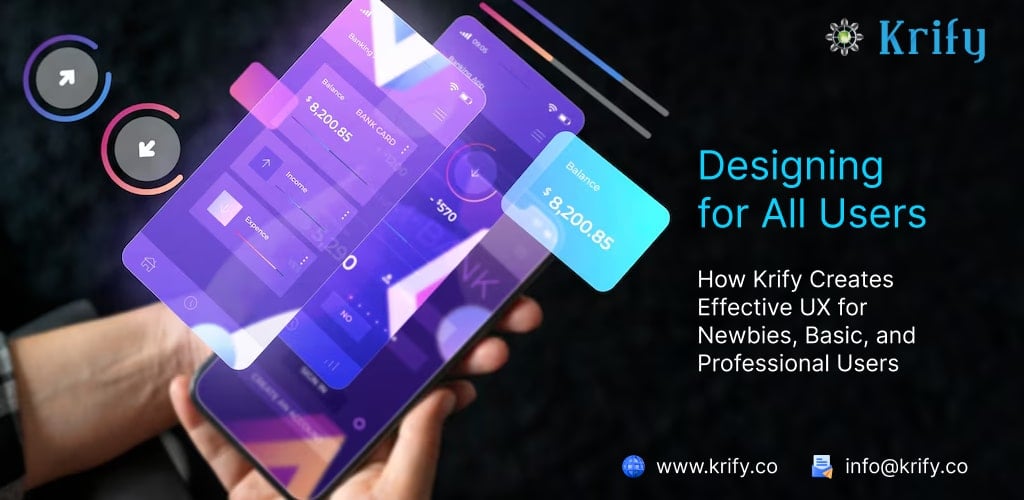 Designing for All Users: How Krify Creates Effective UX for Newbies, Basic, and Professional Users