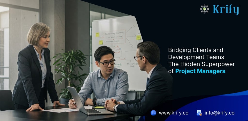 Bridging Clients and Development Teams: The Hidden Superpower of Project Managers