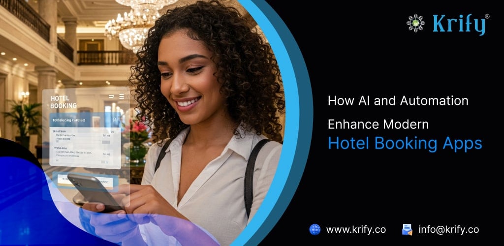 How AI and Automation Enhance Modern Hotel Booking Apps