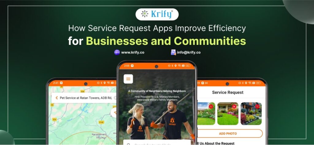 How Service Request Apps Improve Efficiency for Businesses and Communities