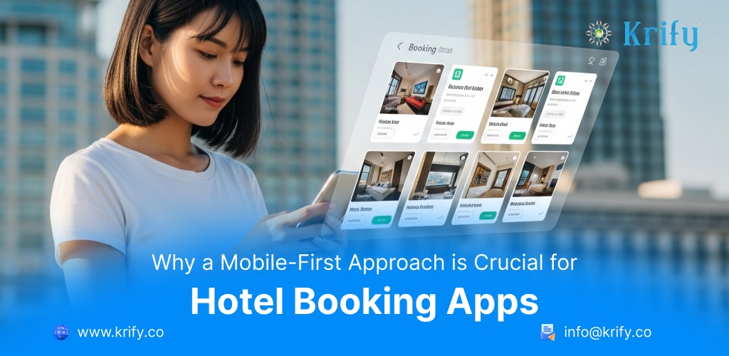 Why a Mobile-First Approach is Crucial for Hotel Booking Apps