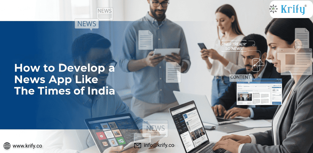 How to Develop a News App Like The Times of India