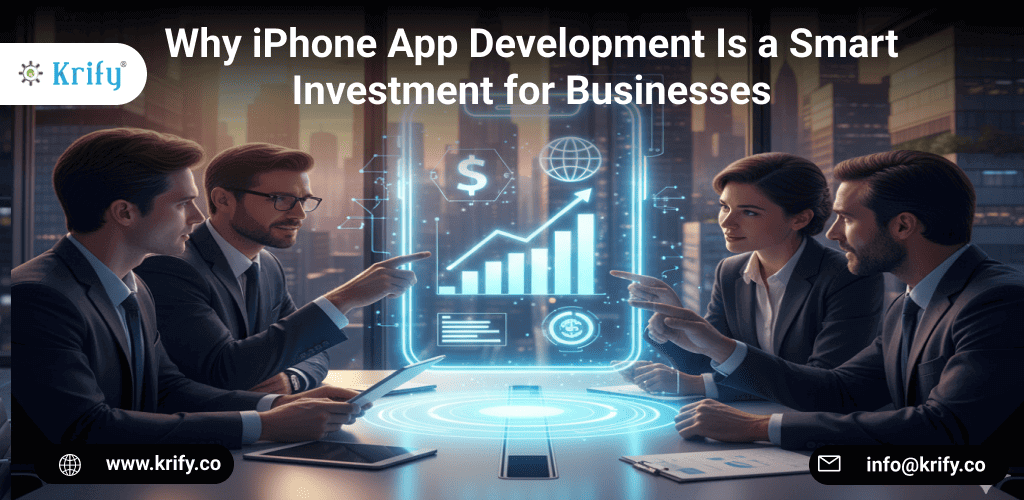 Why iPhone App Development Is a Smart Investment