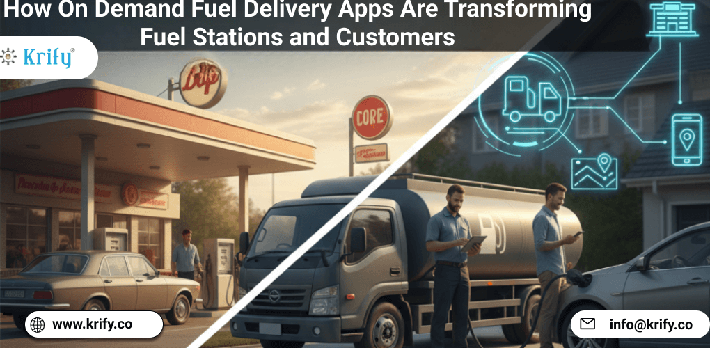 How On Demand Fuel Delivery Apps Are Transforming Fuel Stations and Customers