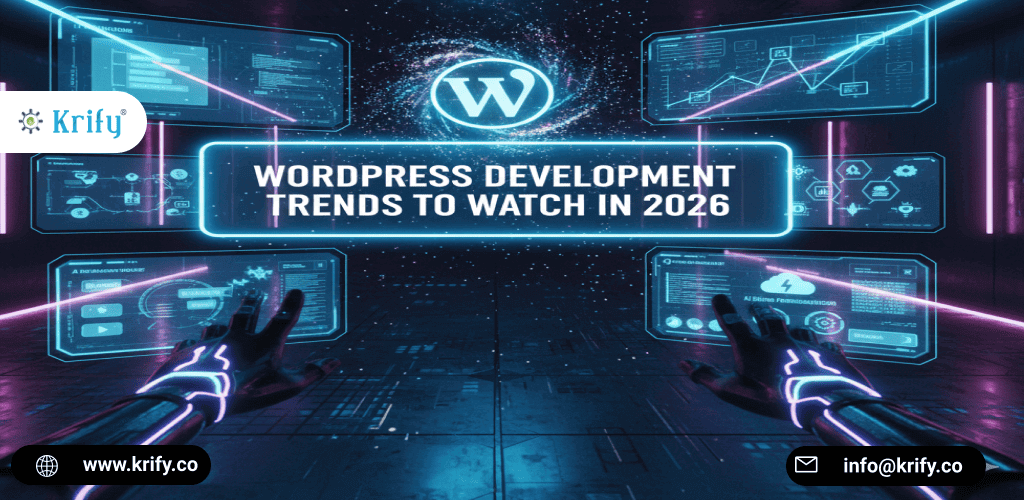 WordPress Development Trends to Watch in 2026