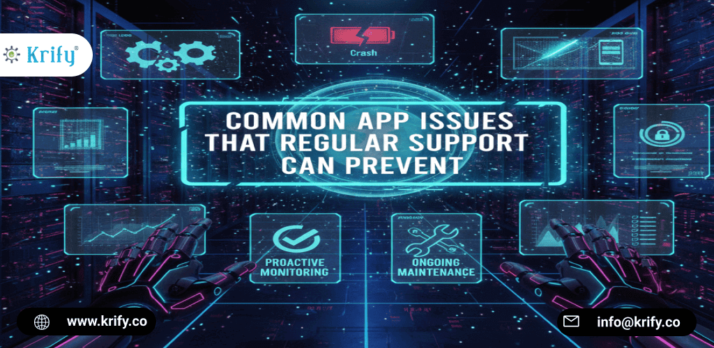 Common App Issues That Regular Support Can Prevent