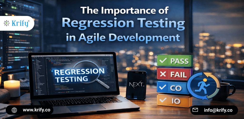 The Importance of Regression Testing in Agile Development