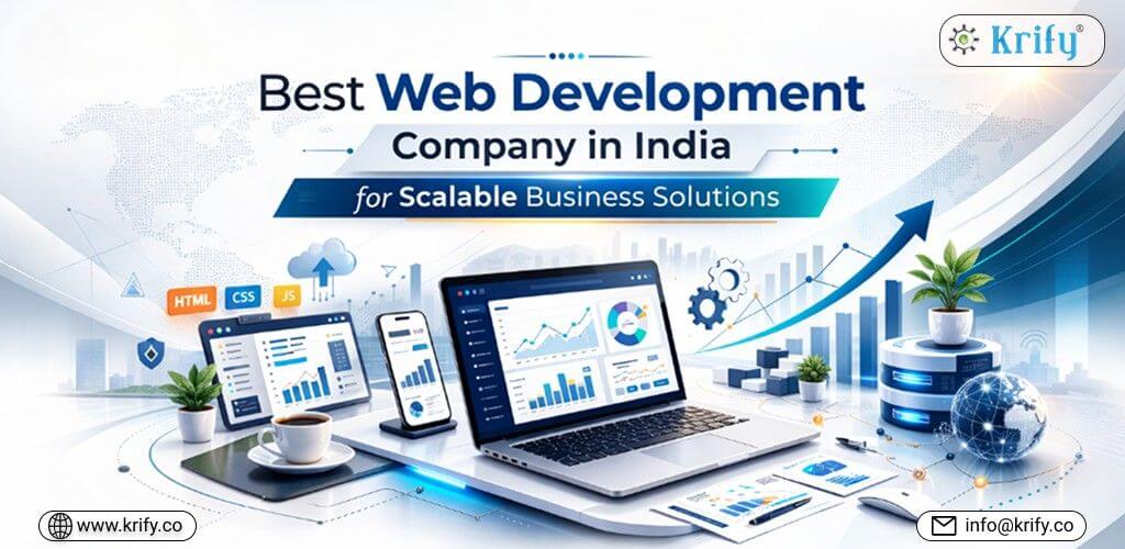 Web development company India providing scalable business solutions