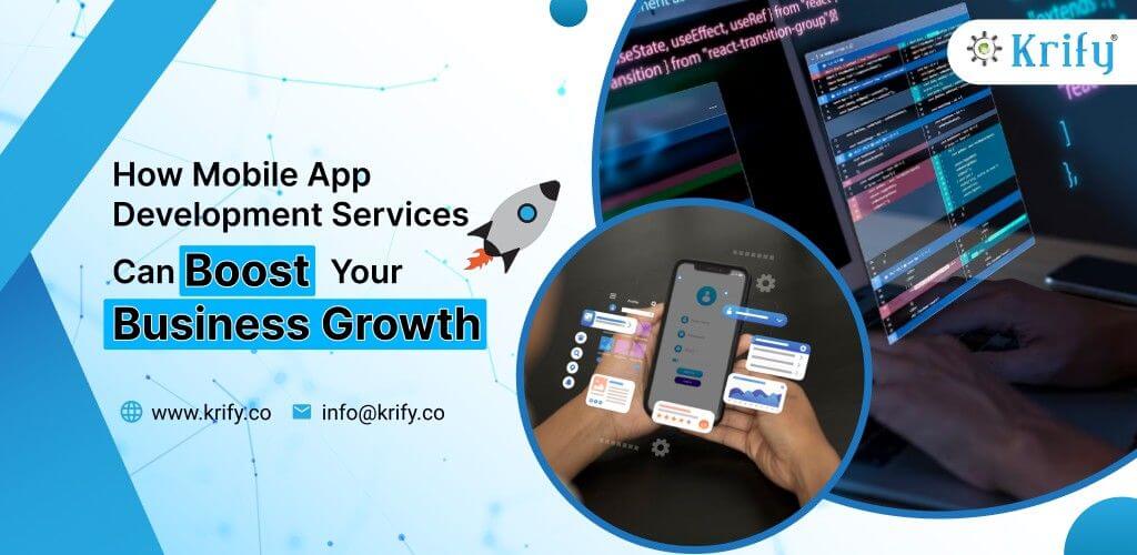 Mobile App Development Services for Business Growth