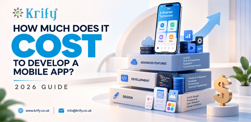 Custom Mobile App Development Cost in 2026 | Krify